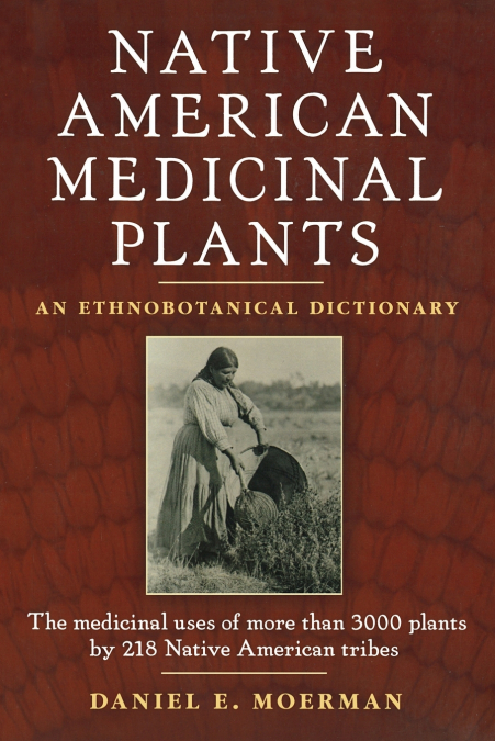 Native American Medicinal Plants