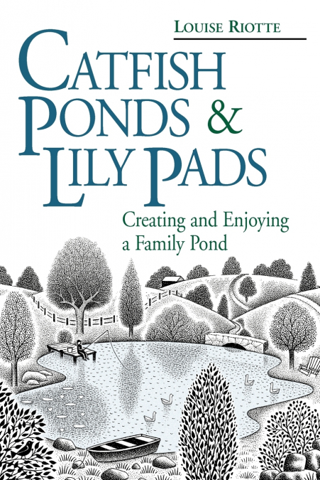 Catfish Ponds and Lily Pads