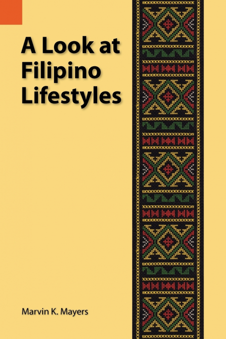 A Look at Filipino Lifestyles