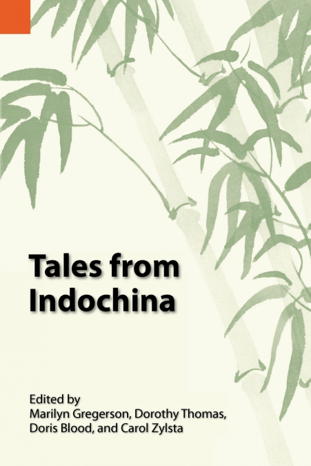 Tales from Indochina