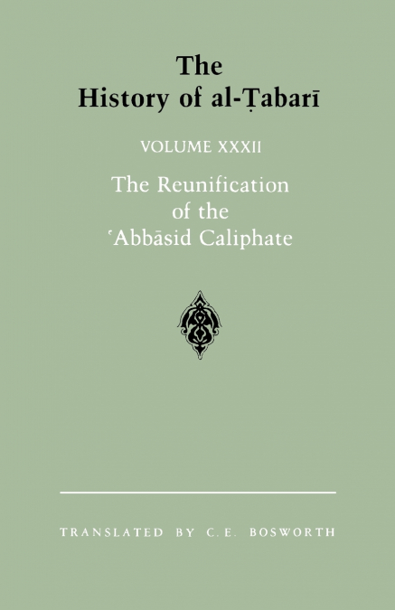 The History of al-Ṭabarī Vol. 32