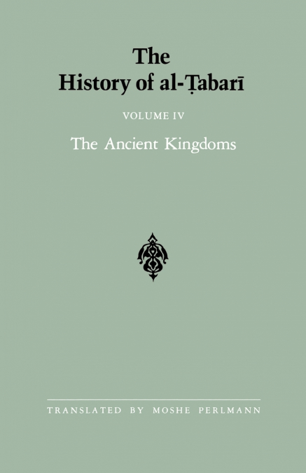 The History of al-Ṭabarī Vol. 4
