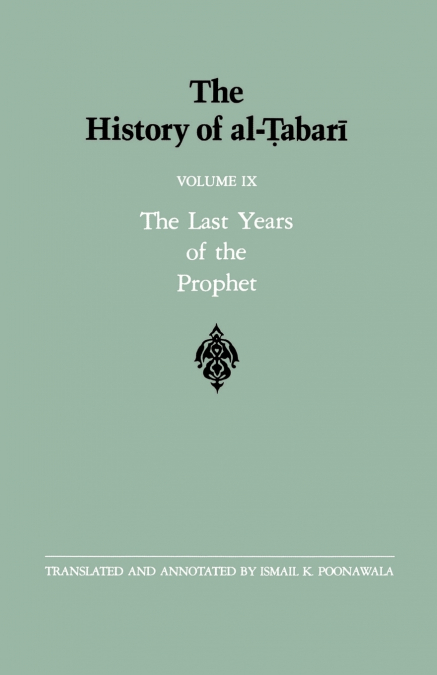 The History of al-Ṭabarī Vol. 9