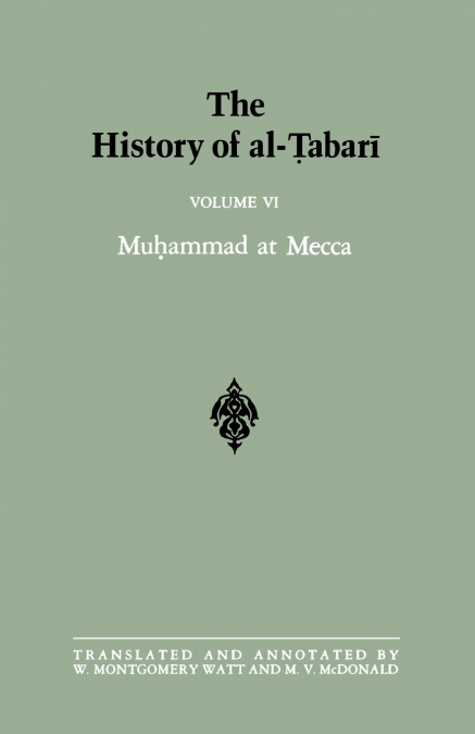 The History of al-Ṭabarī Vol. 6