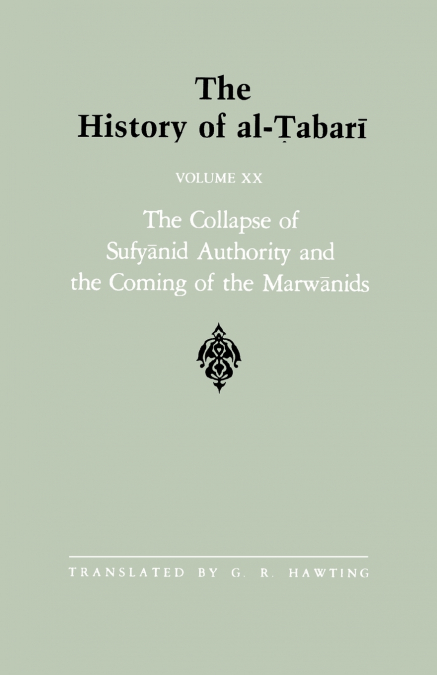The History of al-Ṭabarī Vol. 20