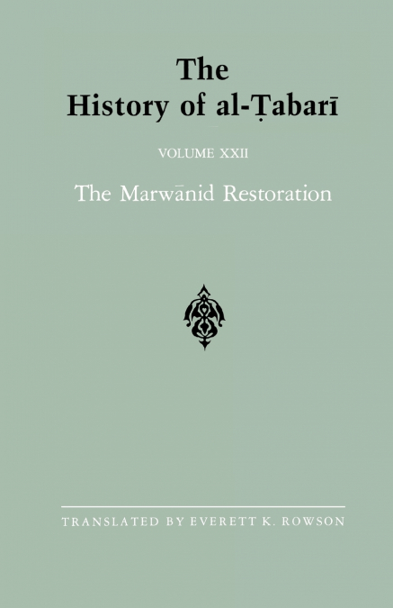 The History of al-Ṭabarī Vol. 22