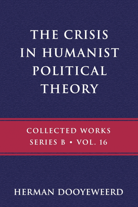 The Crisis in Humanist Political Theory
