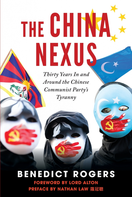 The China Nexus | Thirty Years in and Around the Chinese Communist Party’s Tyranny