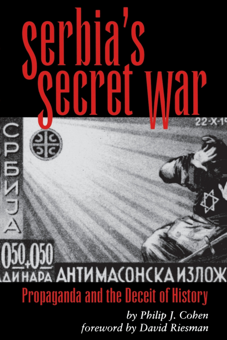 Serbia’s Secret War