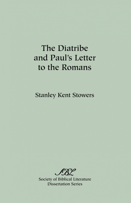 The Diatribe and Paul’s Letter to the Romans