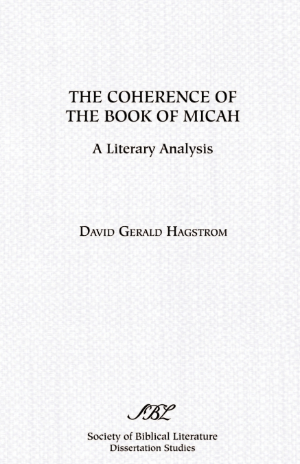 The Coherence of the Book of Micah