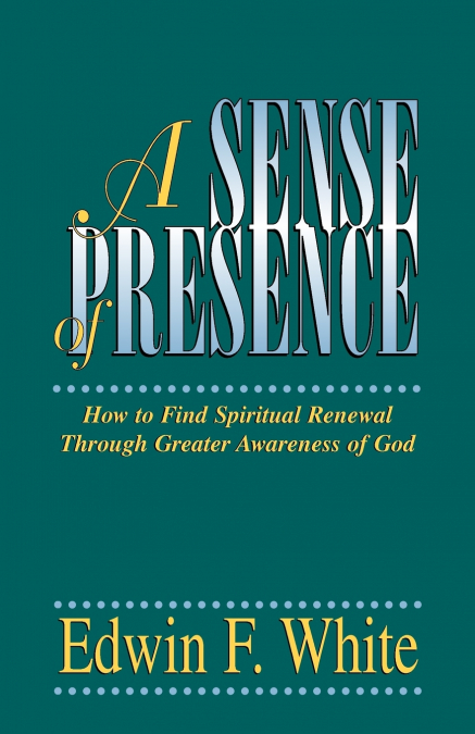 A Sense of Presence