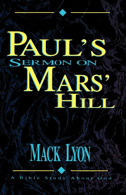 Paul’s Sermon On Mars’ Hill
