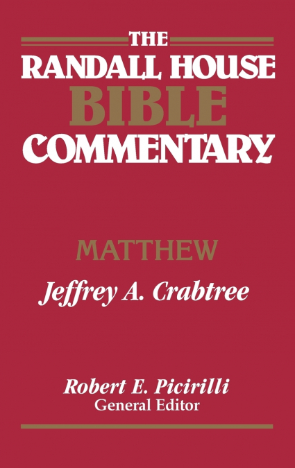 The Randall House Bible Commentary