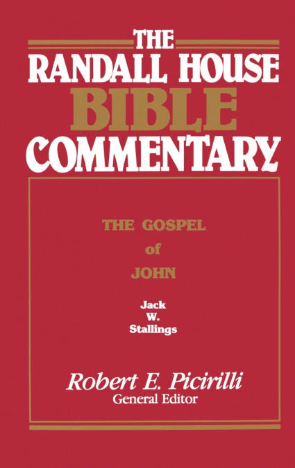 The Randall House Bible Commentary