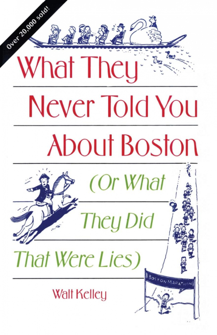 What They Never Told You About Boston