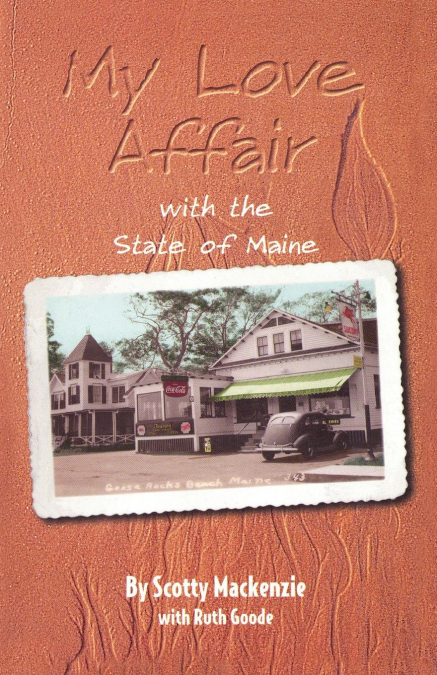 My Love Affair With the State of Maine