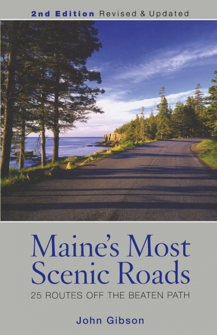 Maine’s Most Scenic Roads