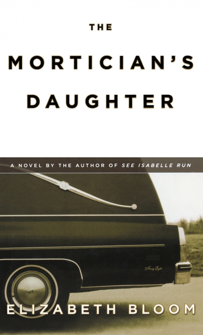 The Mortician’s Daughter