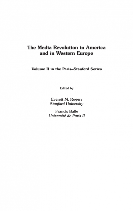 The Media Revolution in America and in Western Europe