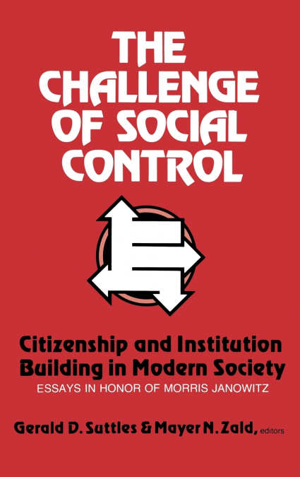 The Challenge of Social Control