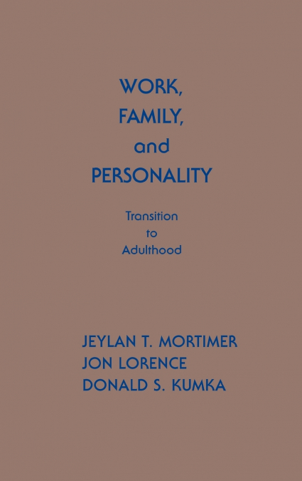 Work, Family, and Personality