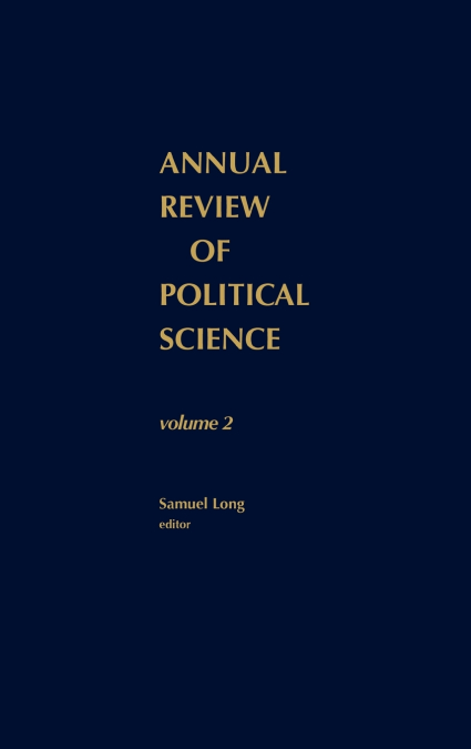 Annual Review of Political Science, Volume 2