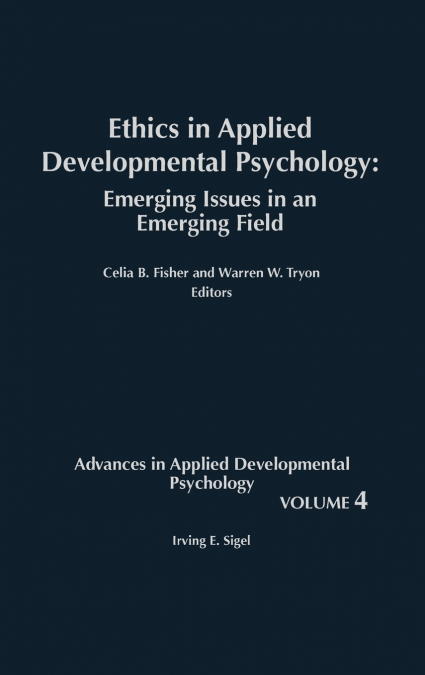 Ethics in Applied Developmental Psychology