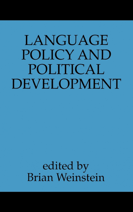 Language Policy and Political Development