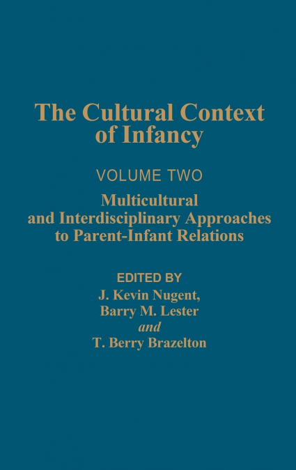 Cultural Context of Infancy