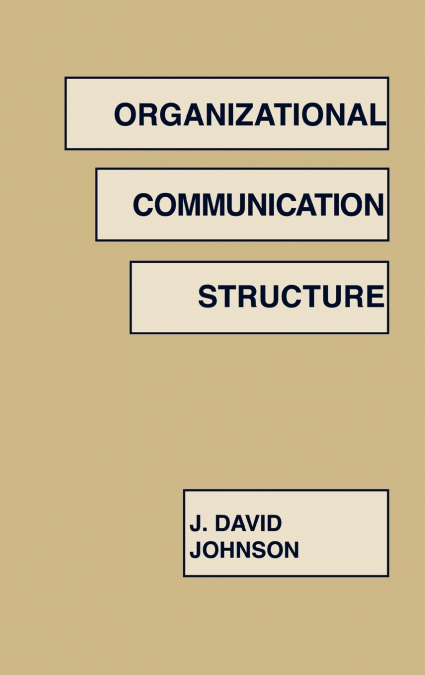 Organizational Communication Structure