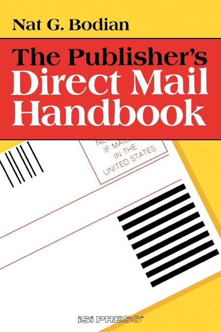 The Publisher’s Direct Mail Handbook