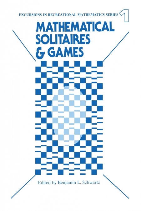 Mathematical Solitaires and Games
