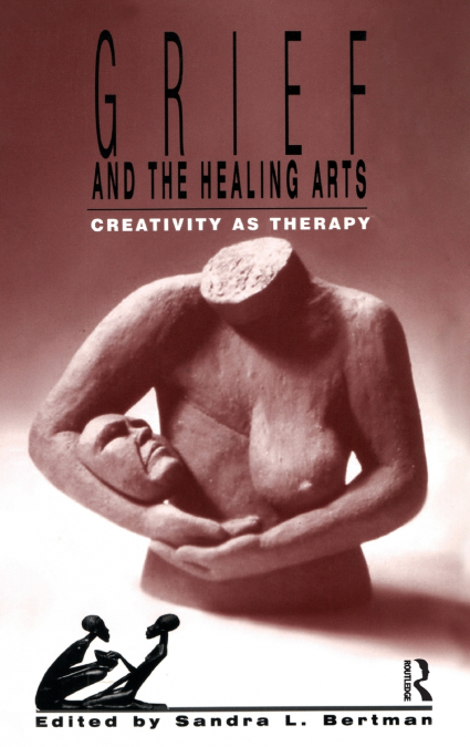Grief and the Healing Arts
