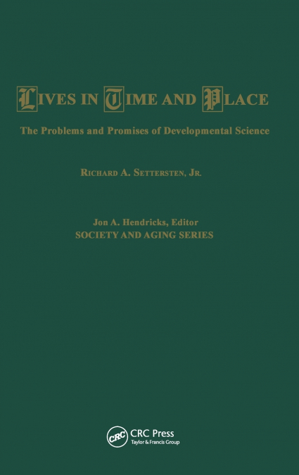 Lives in Time and Place