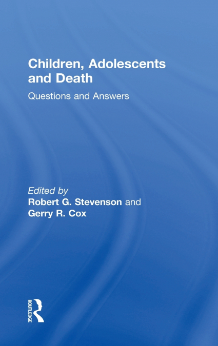 Children, Adolescents, and Death
