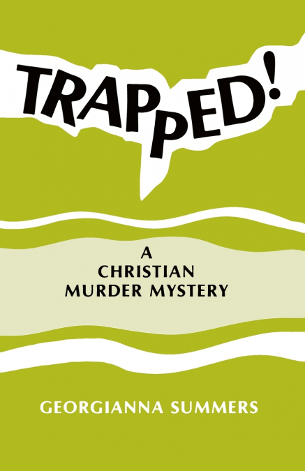 Trapped