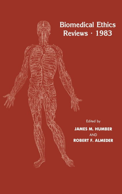 Biomedical Ethics Reviews · 1983