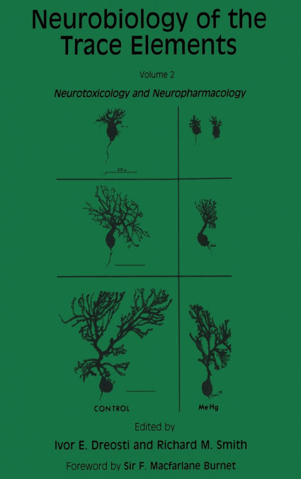 Neurobiology of the Trace Elements