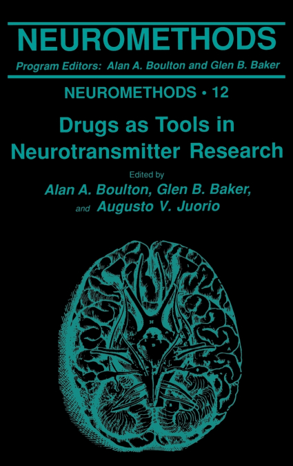 Drugs as Tools in Neurotransmitter Research