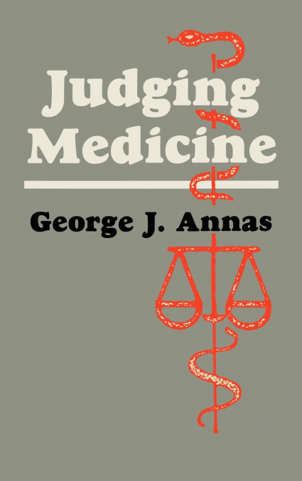 Judging Medicine