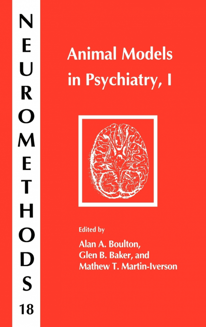 Animal Models in Psychiatry, I