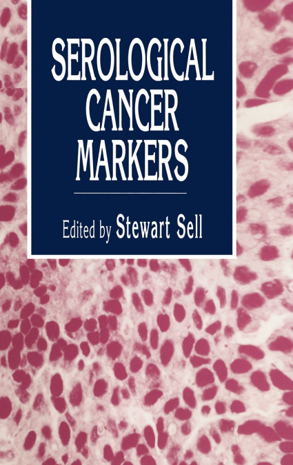 Serological Cancer Markers
