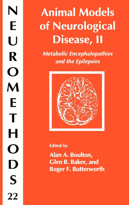 Animal Models of Neurological Disease, II