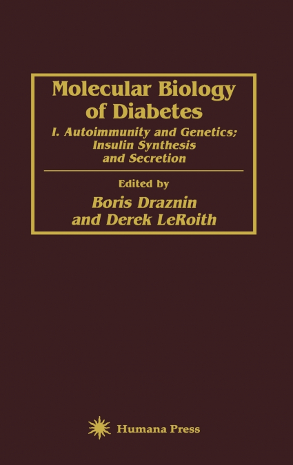 Molecular Biology of Diabetes
