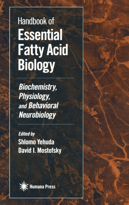 Handbook of Essential Fatty Acid Biology