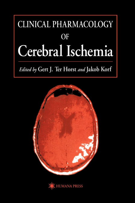 Clinical Pharmacology of Cerebral Ischemia