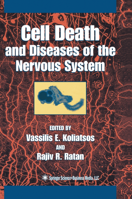Cell Death in Diseases of the Nervous System