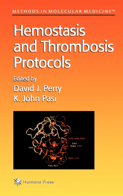 Hemostasis and Thrombosis Protocols