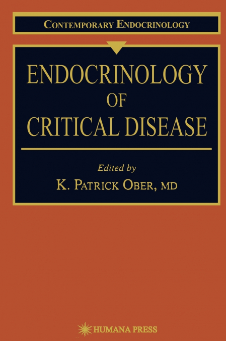 Endocrinology of Critical Disease